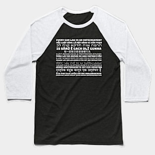 Every Gun Law is an Infringement Baseball T-Shirt